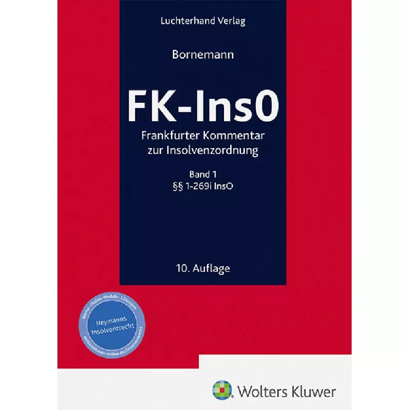 FK-InsO - Frankfurter Kommentar zur Insolvenzordnung Band 1