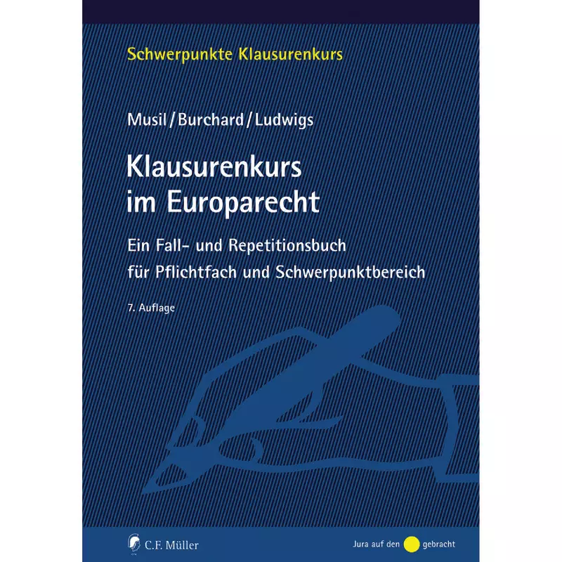 Klausurenkurs im Europarecht