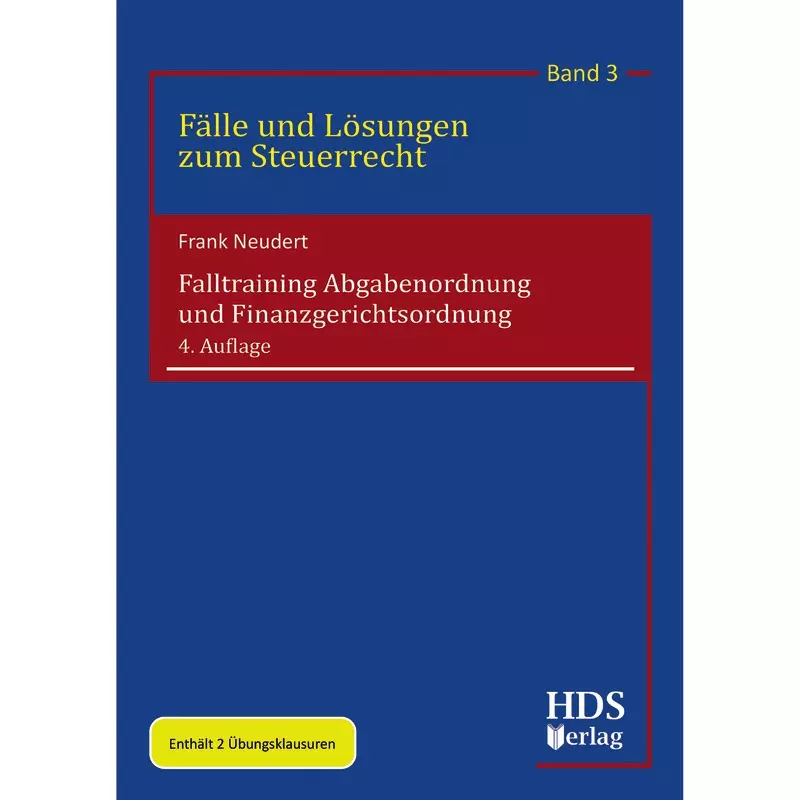 Falltraining Abgabenordnung und Finanzgerichtsordnung