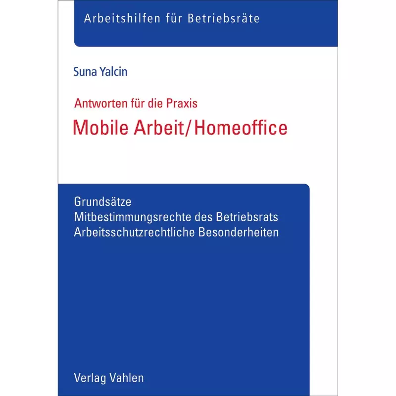 Mobile Arbeit / Homeoffice