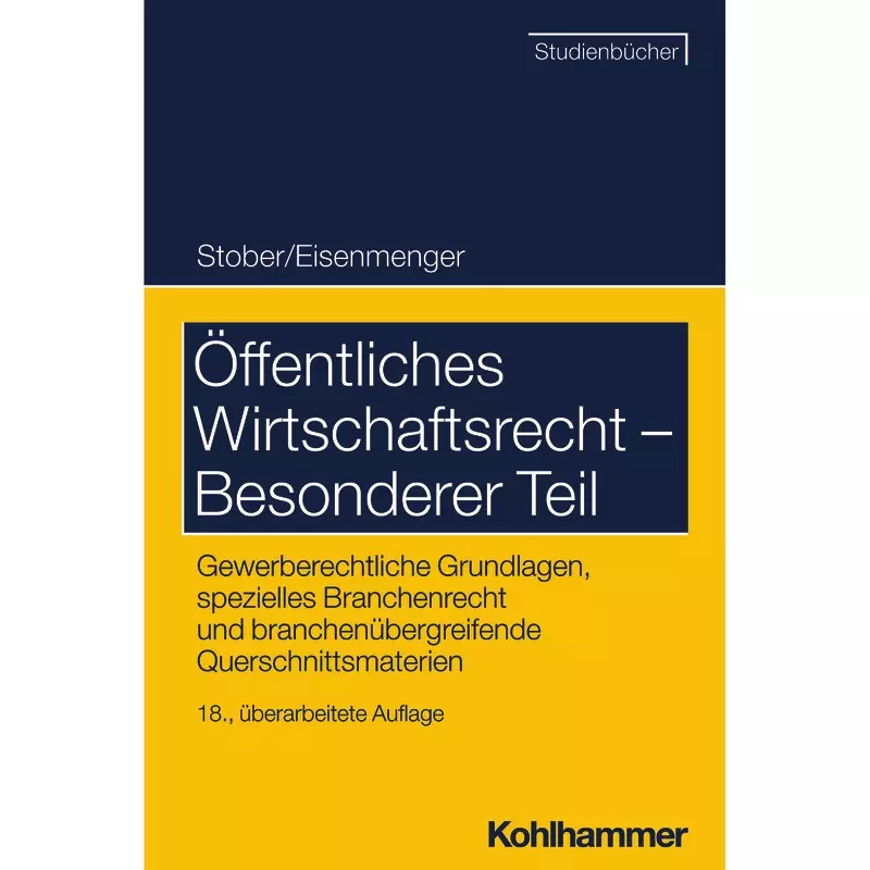Öffentliches Wirtschaftsrecht - Besonderer Teil