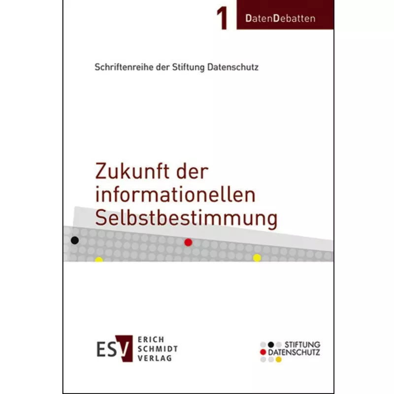 Zukunft der informationellen Selbstbestimmung