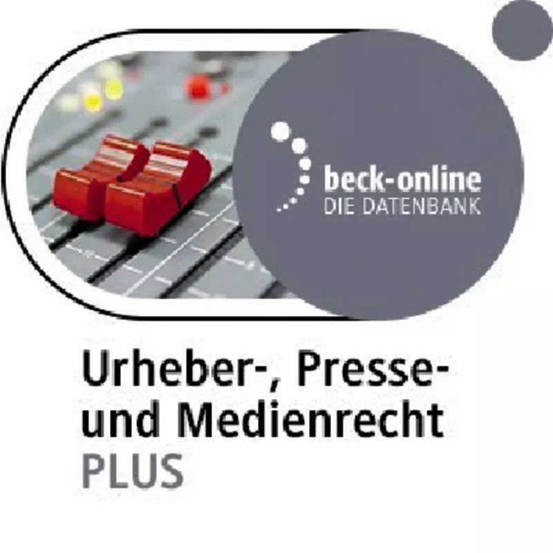 beck-online Fachmodul Urheber-, Presse- und Medienrecht PLUS