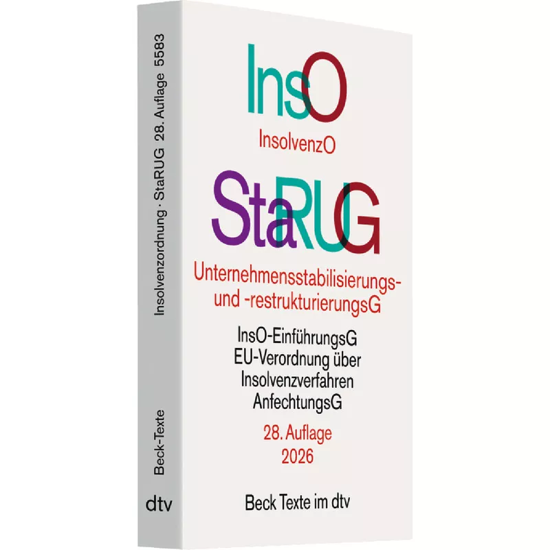 Insolvenzordnung / Unternehmensstabilisierungs- und -restrukturierungsgesetz: InsO / StaRUG (dtv 53352)