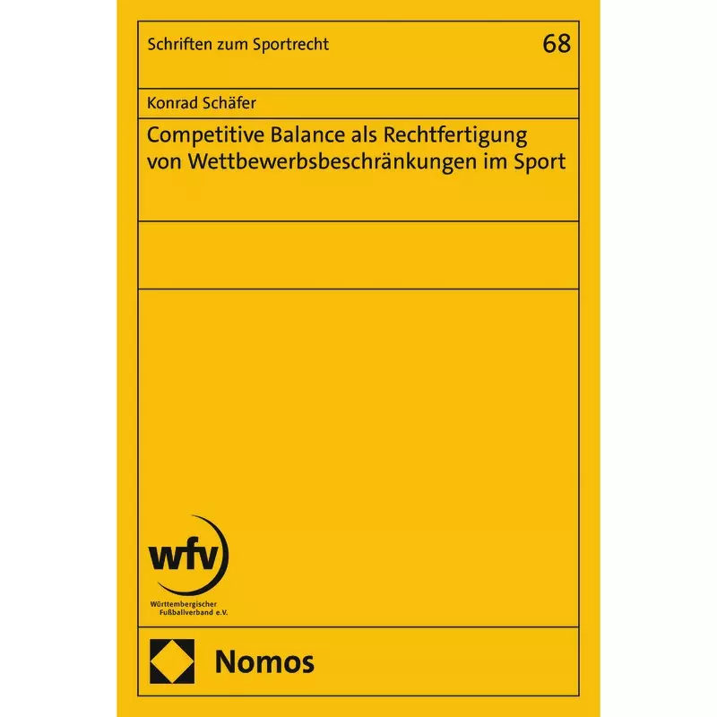 Competitive Balance als Rechtfertigung von Wettbewerbsbeschränkungen im Sport