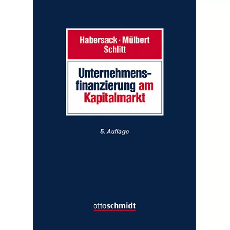 Unternehmensfinanzierung am Kapitalmarkt