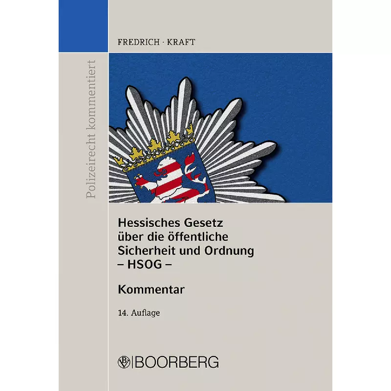 Hessisches Gesetz über die öffentliche Sicherheit und Ordnung (HSOG)