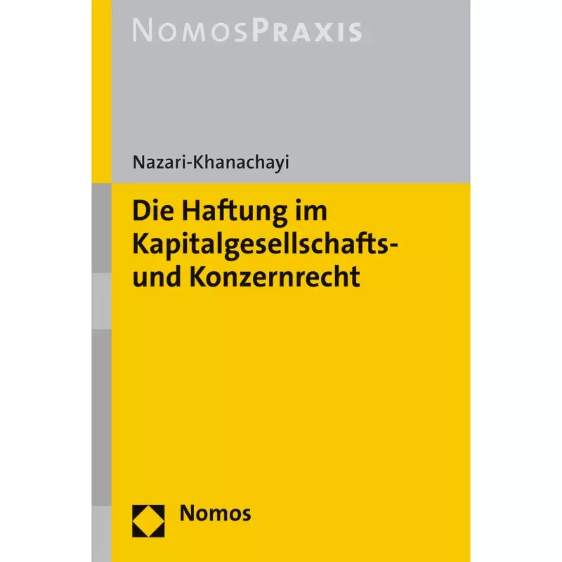 Die Haftung im Kapitalgesellschafts- und Konzernrecht