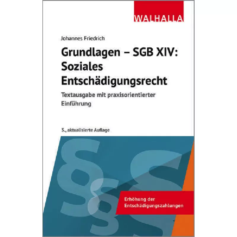 Grundlagen SGB XIV - Soziales Entschädigungsrecht