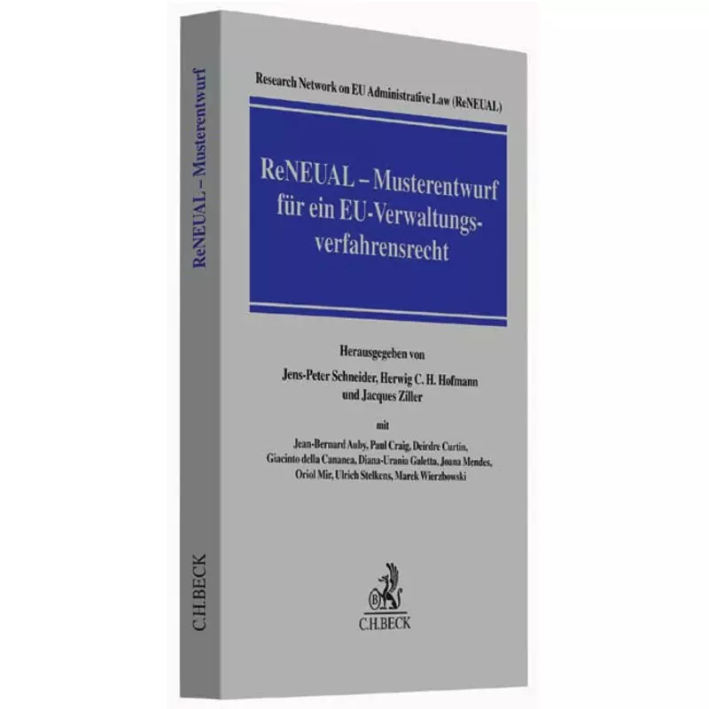 ReNEUAL-Musterentwurf für ein EU-Verwaltungsverfahrensrecht (ReNEUAL Model Rules on EU Administative Procedure 2014/15)