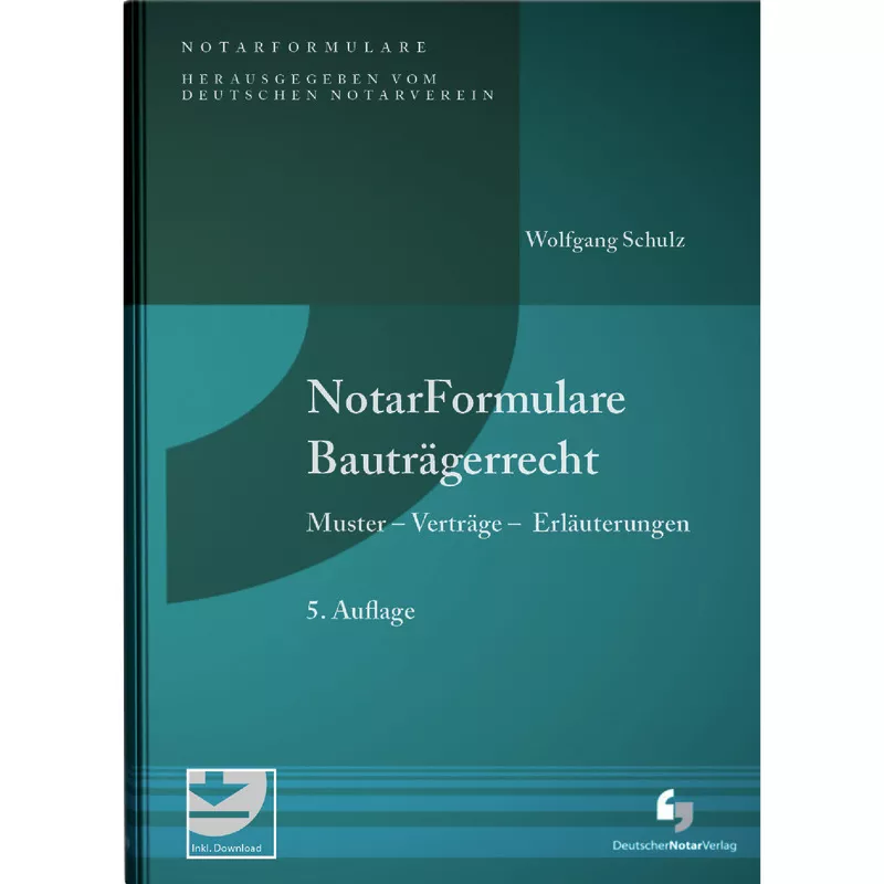 NotarFormulare Bauträgerrecht