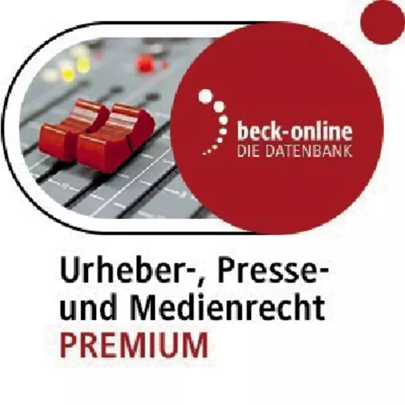 beck-online Fachmodul Urheber-, Presse- und Medienrecht PREMIUM