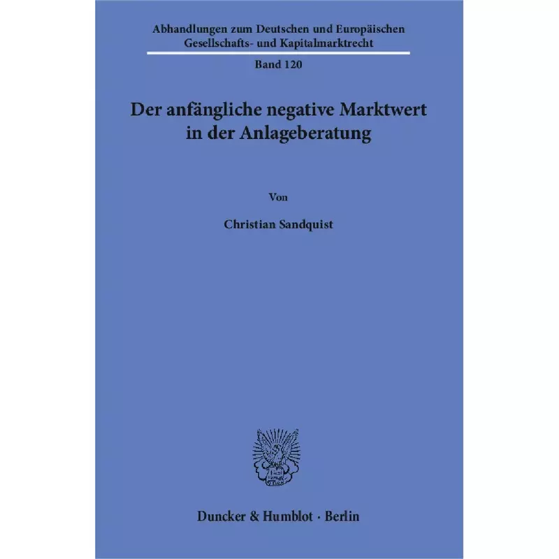 Der anfängliche negative Marktwert in der Anlageberatung