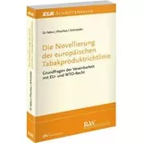 Die Novellierung der europäischen Tabakproduktrichtlinie