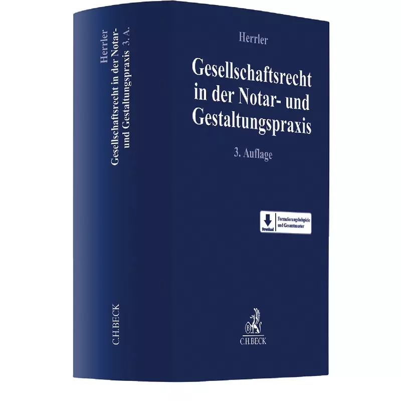 Gesellschaftsrecht in der Notar- und Gestaltungspraxis