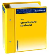 Umweltschutz-Strafrecht - mit Fortsetzungsbezug