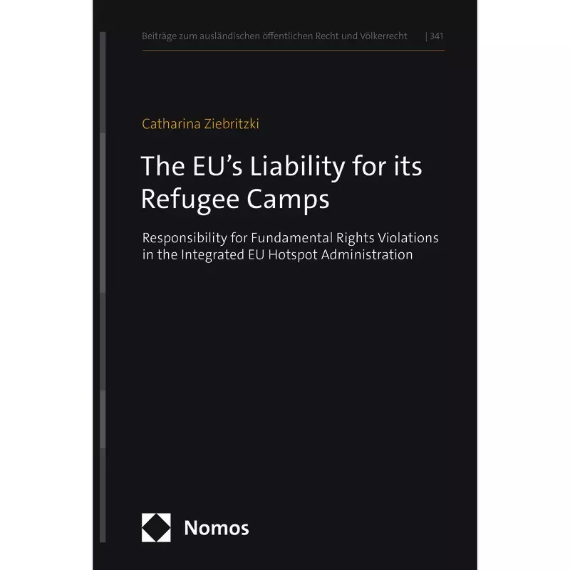 The EU’s Liability for its Refugee Camps