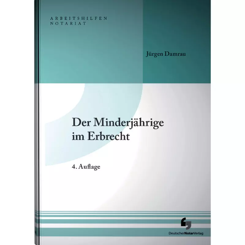 Der Minderjährige im Erbrecht