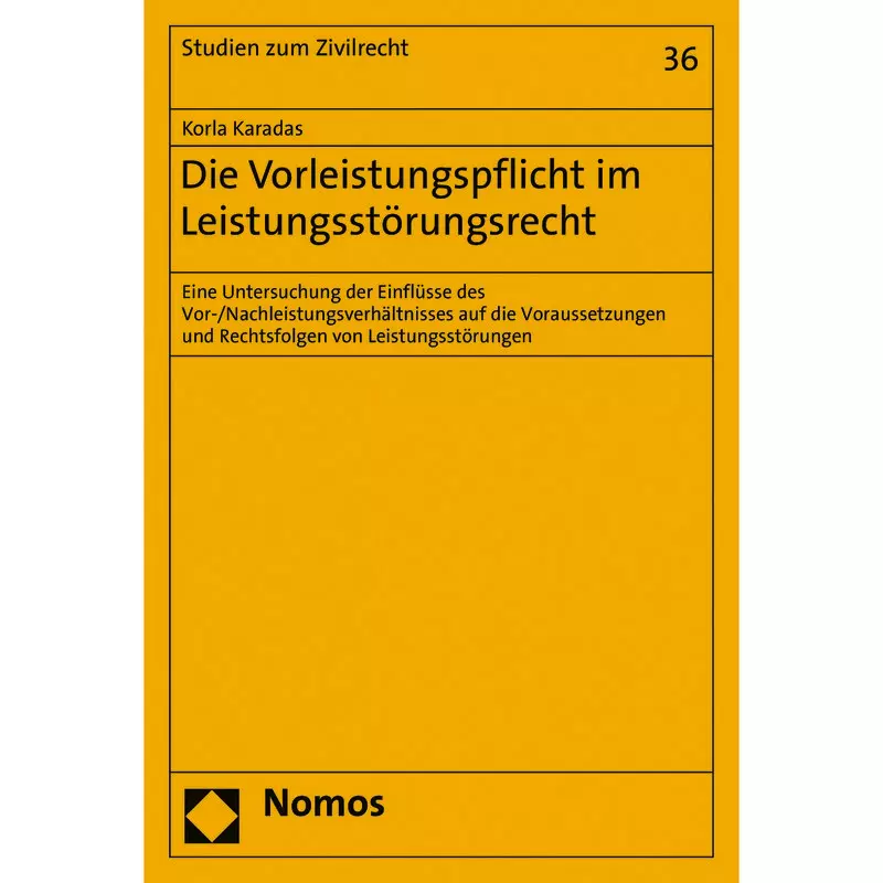 Die Vorleistungspflicht im Leistungsstörungsrecht