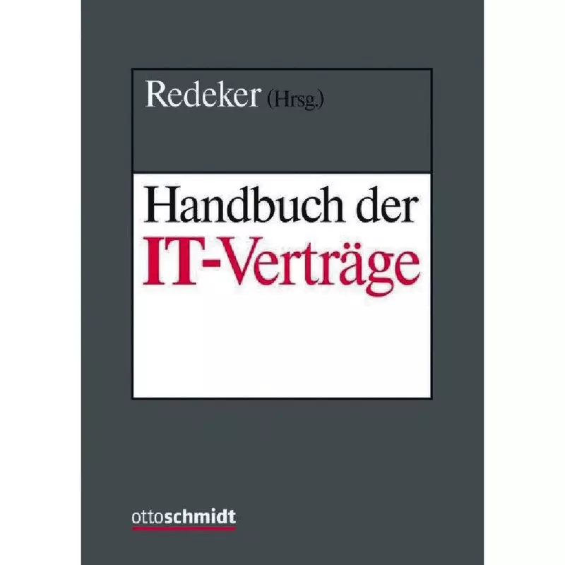 Handbuch der IT-Verträge - ohne Fortsetzungsbezug