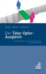 Der Täter-Opfer-Ausgleich