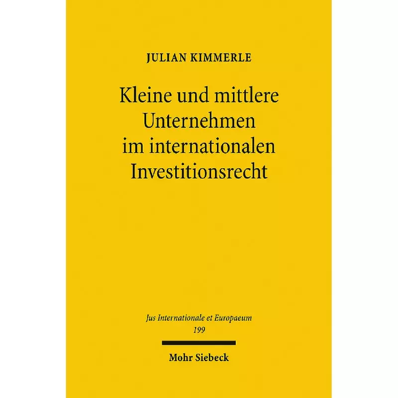 Kleine und mittlere Unternehmen im internationalen Investitionsrecht