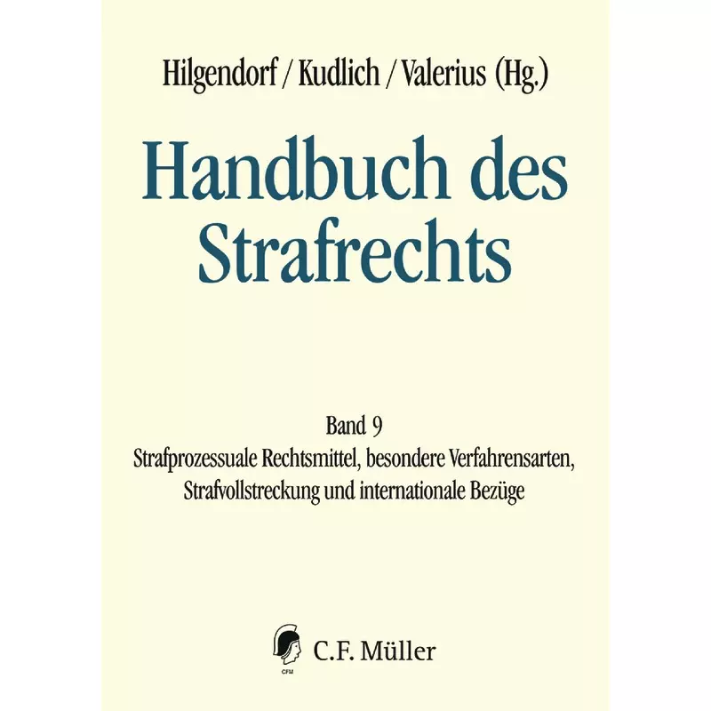 Handbuch des Strafrechts - Band 9