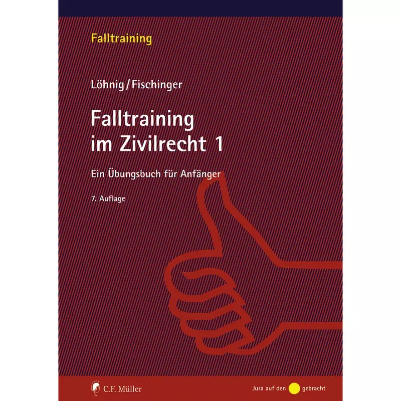 Falltraining im Zivilrecht 1