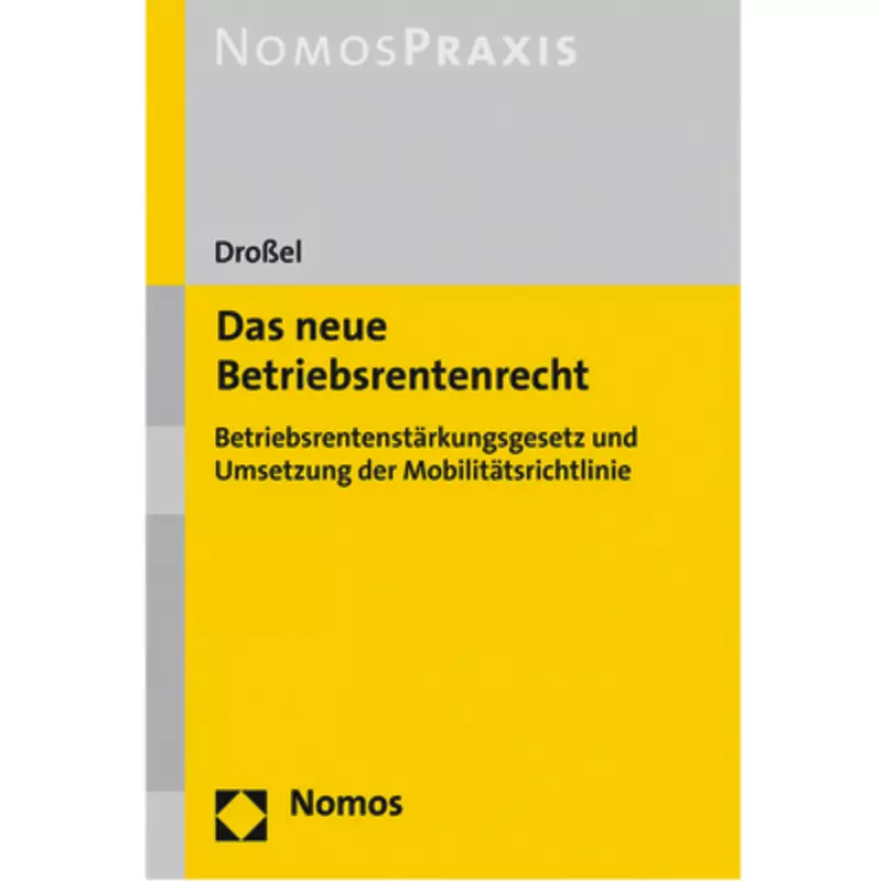 Das neue Betriebsrentenrecht
