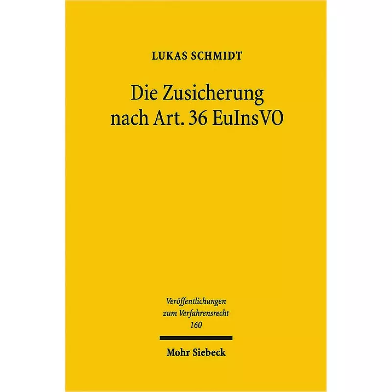 Die Zusicherung nach Art. 36 EuInsVO