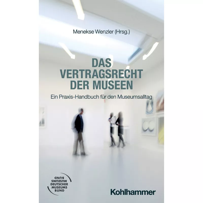 Das Vertragsrecht der Museen
