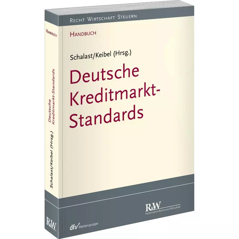 Deutsche Kreditmarkt-Standards Band 1