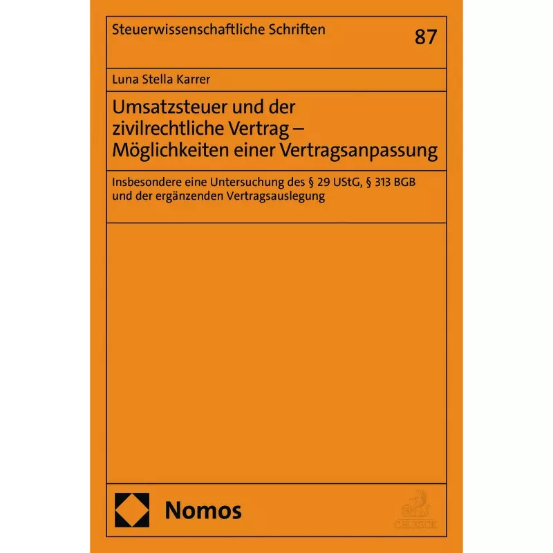 Umsatzsteuer und der zivilrechtliche Vertrag - Möglichkeiten einer Vertragsanpassung