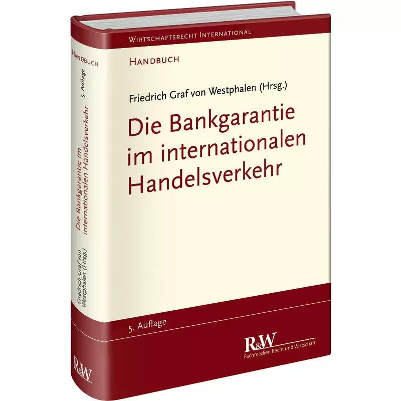 Die Bankgarantie im internationalen Handelsverkehr