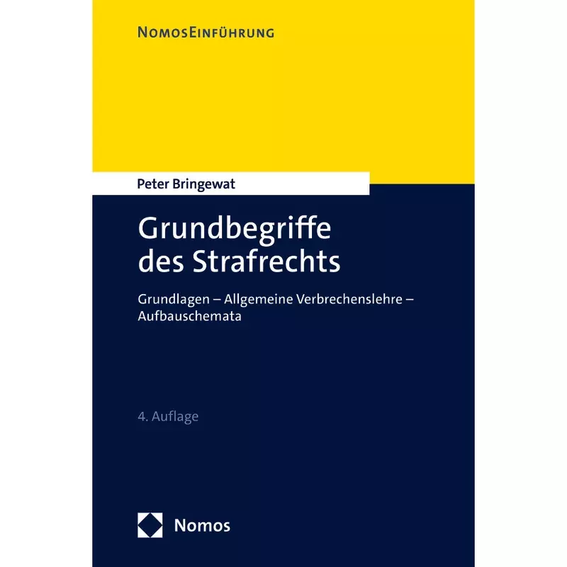 Grundbegriffe des Strafrechts