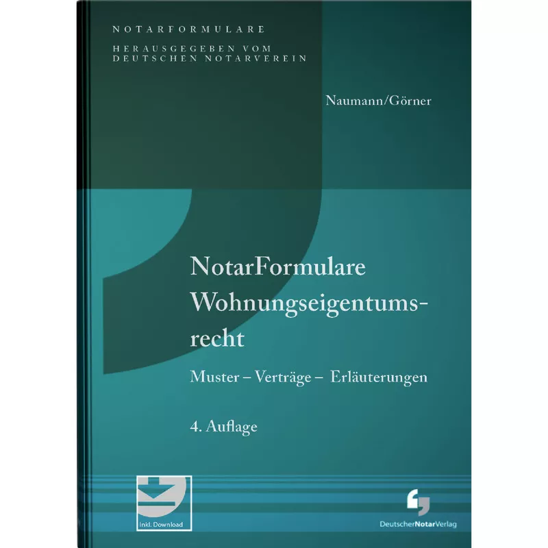 NotarFormulare Wohnungseigentumsrecht