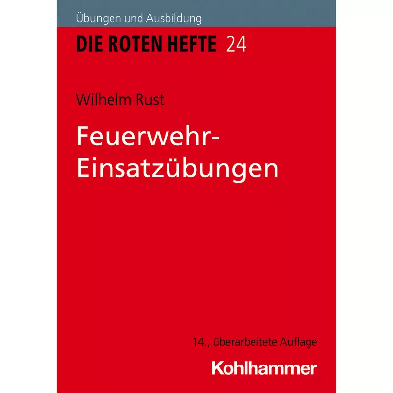 Feuerwehr-Einsatzübungen