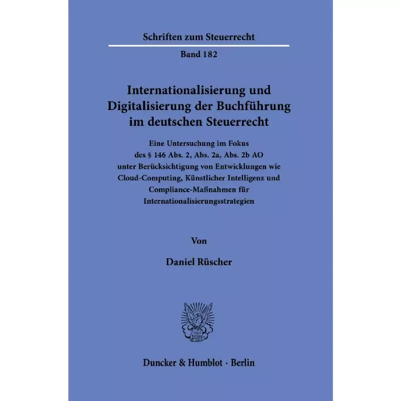 Internationalisierung und Digitalisierung der Buchführung im deutschen Steuerrecht