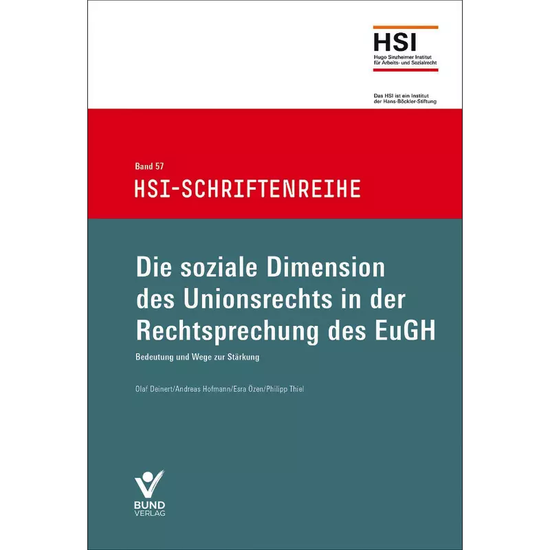 Die soziale Dimension des Unionrechts in der Rechtsprechung ds EuGH