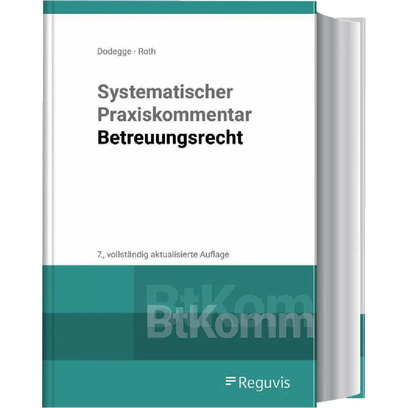 Systematischer Praxiskommentar Betreuungsrecht