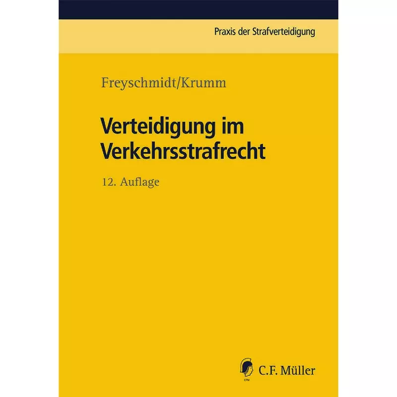 Verteidigung im Verkehrsstrafrecht