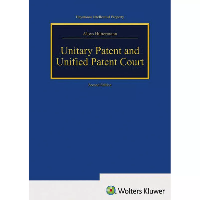 Unitary Patent and Unified Patent Court