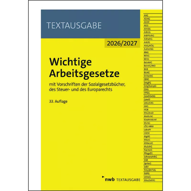 Wichtige Arbeitsgesetze