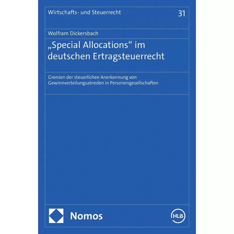 „Special Allocations" im deutschen Ertragsteuerrecht