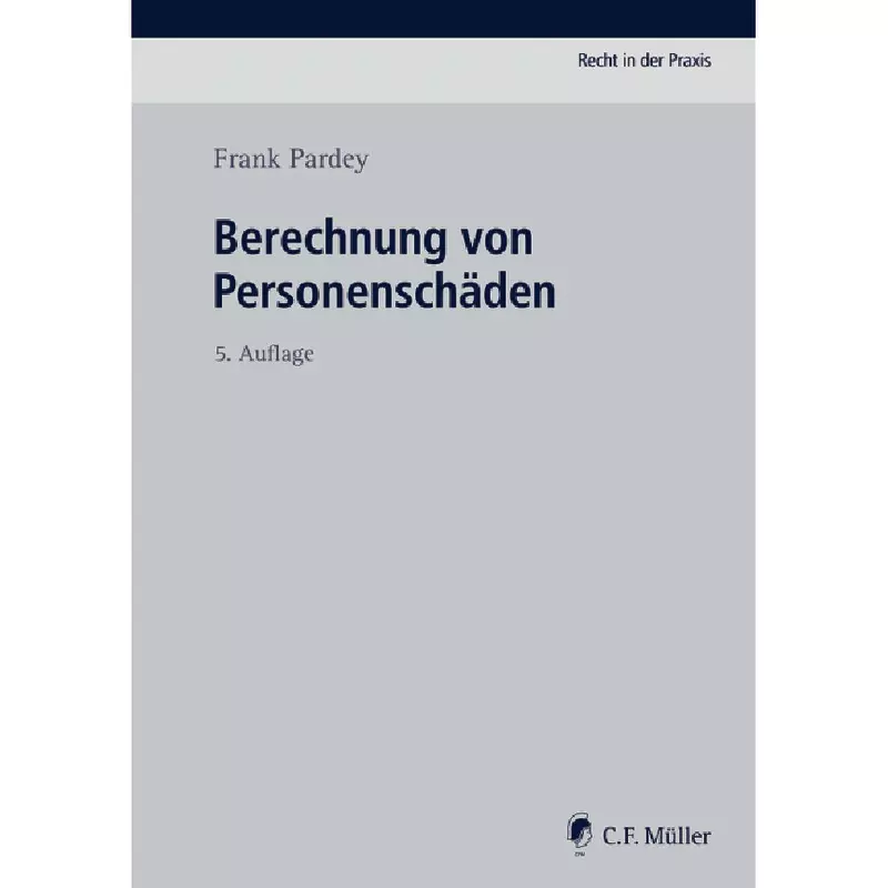 Berechnung von Personenschäden