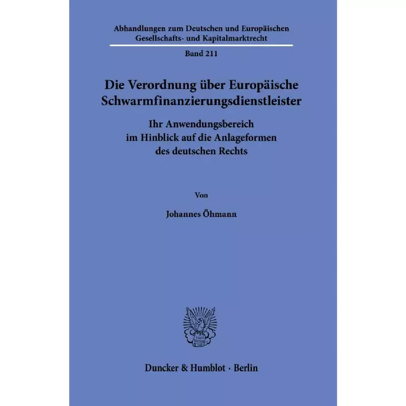 Die Verordnung über Europäische Schwarmfinanzierungsdienstleister