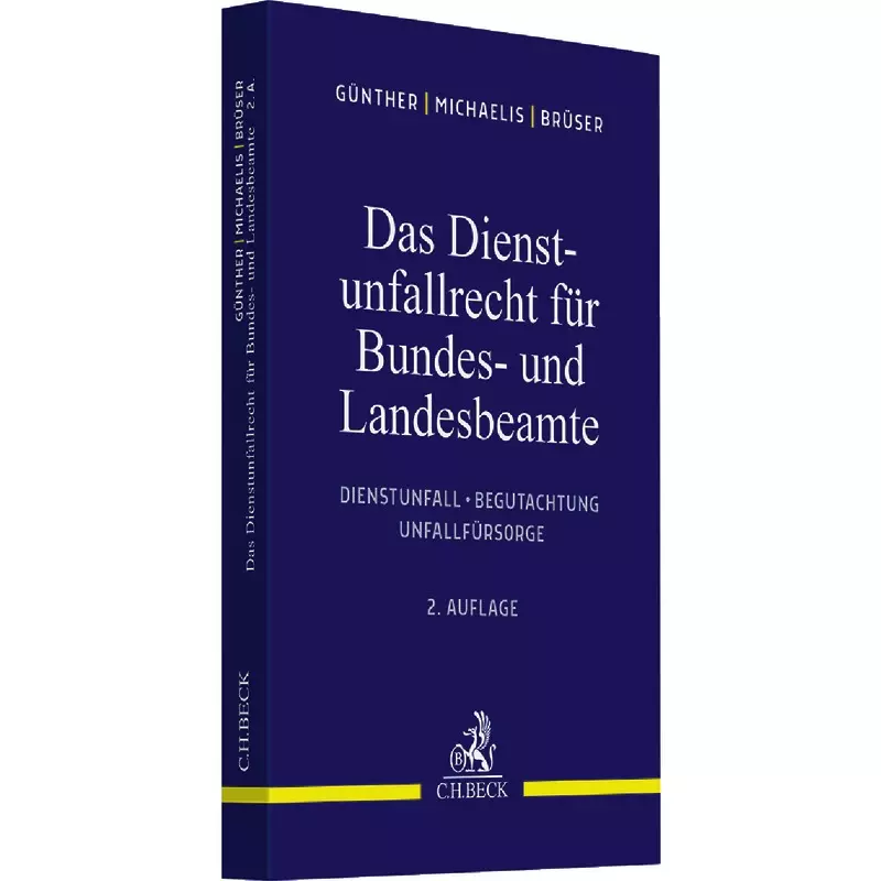 Das Dienstunfallrecht für Bundes- und Landesbeamte