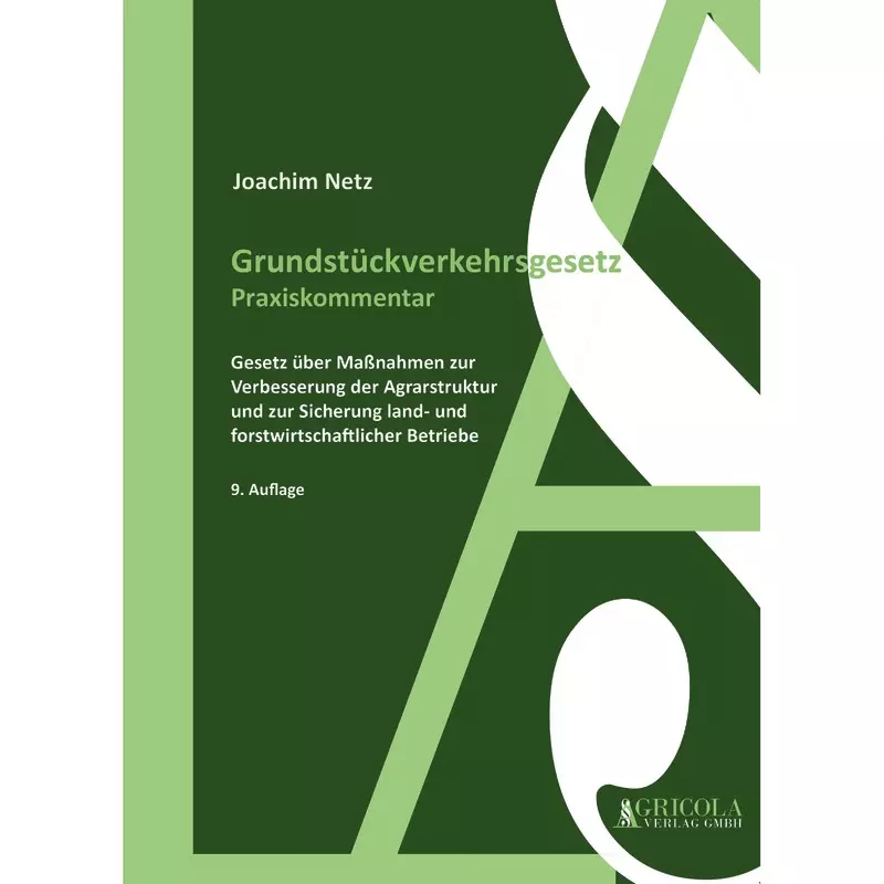 Grundstückverkehrsgesetz - Praxiskommentar