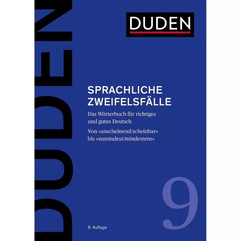 Duden - Sprachliche Zweifelsfälle - Band 9