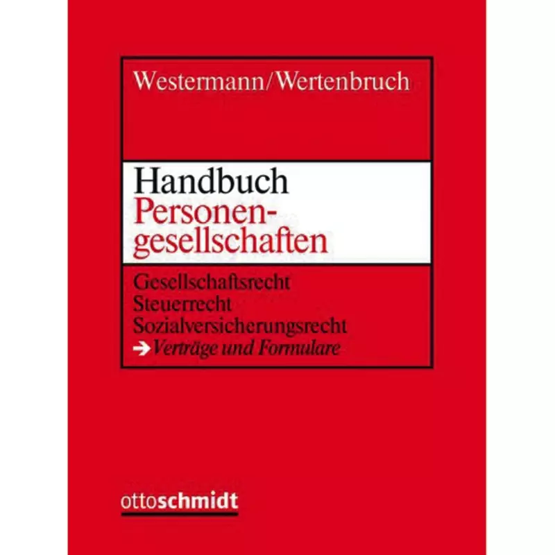 Handbuch Personengesellschaften - mit Fortsetzungsbezug